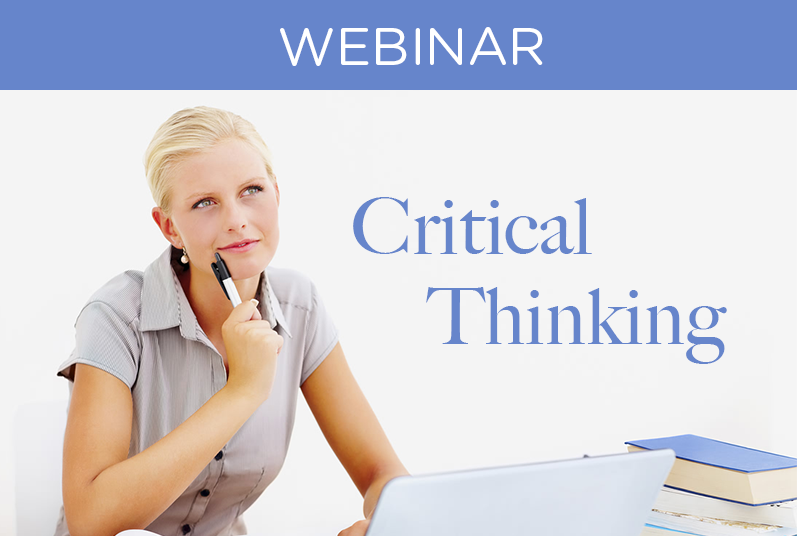 WEBINAR: Critical Thinking – Free Seminar Preview