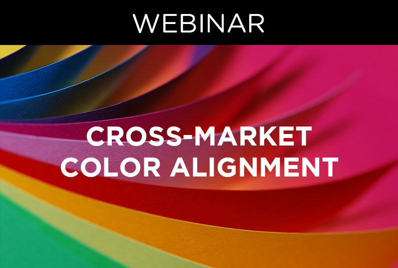 WEBINAR: Cross-Market Color Alignment
