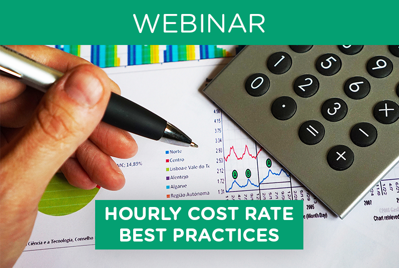 WEBINAR: Hourly Cost Rate Best Practices