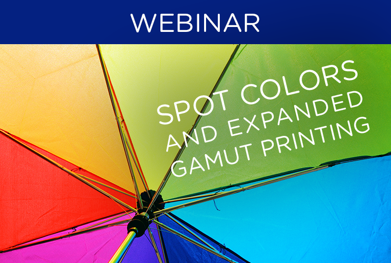 WEBINAR: Spot Colors and Expanded Gamut Printing