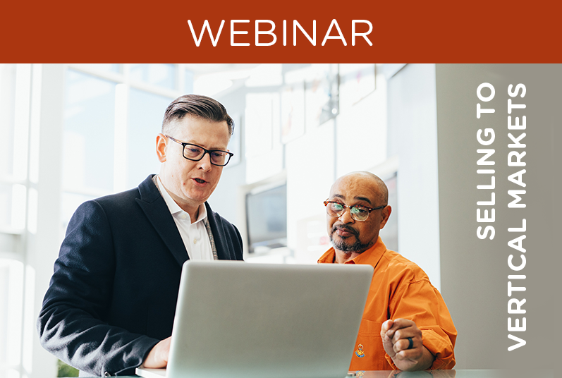 WEBINAR: Selling to Vertical Markets